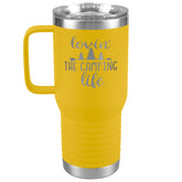 Loving the Camping Life Tumbler